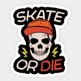 Vintage Skater // Skate or Die Sticker